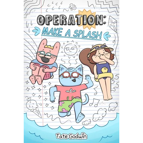 Operation: Make a Splash: Volume 2
