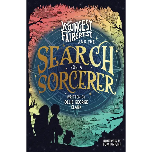 Youngest Faircrest and the Search for a Sorcerer