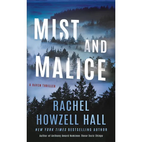 Mist and Malice