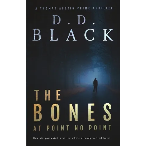 The Bones at Point No Point