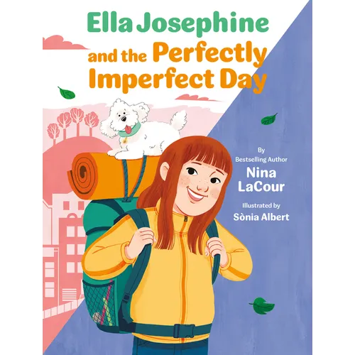Ella Josephine and the Perfectly Imperfect Day: Book 3