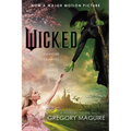 Wicked [Movie Tie-In]: The Life and Times of the Wicked Witch of the West