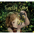 Firefly Song: Lynn Frierson Faust and the Great Smoky Mountain Discovery