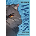 Warriors Graphic Novel: The Prophecies Begin, Part Two of Three