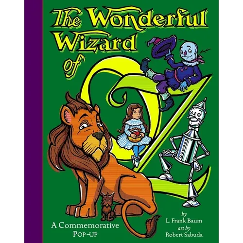 The Wonderful Wizard of Oz: Wonderful Wizard of Oz