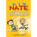 Big Nate: Attack of the Cheez Funk Breath: Volume 32
