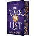 The Never List (Deluxe Limited Edition): A Spicy Why-Choose Romantasy