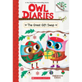 The Great Gift Swap: A Branches Book (Owl Diaries #23): Volume 23