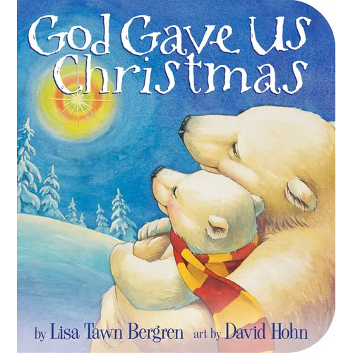 God Gave Us Christmas