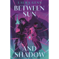 Between Sun and Shadow