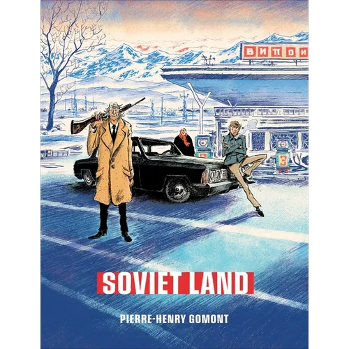 Soviet Land: A Tragicomic Thriller Graphic Novel