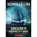 Gregor and the Prophecy of Bane