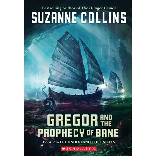 Gregor and the Prophecy of Bane