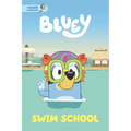 Swim School: A Bluey Storybook
