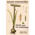 Death and the Gardener