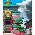 Studio Ghibli: Architecture in Animation