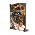 Can't Spell Treason Without Tea