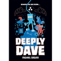 Deeply Dave