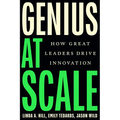 Genius at Scale: How Great Leaders Drive Innovation