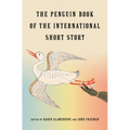 The Penguin Book of the International Short Story