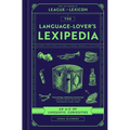 The Language-Lover's Lexipedia: An A-Z of Linguistic Curiosities