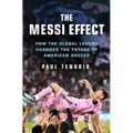 The Messi Effect: How the Global Legend Changed the Future of American Soccer