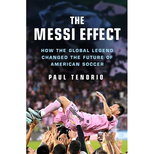 The Messi Effect: How the Global Legend Changed the Future of American Soccer