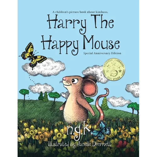 Harry The Happy Mouse - Anniversary Special Edition: The must have book for children on kindness