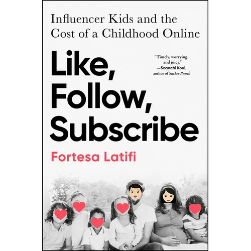 Like, Follow, Subscribe: Influencer Kids and the Cost of a Childhood Online