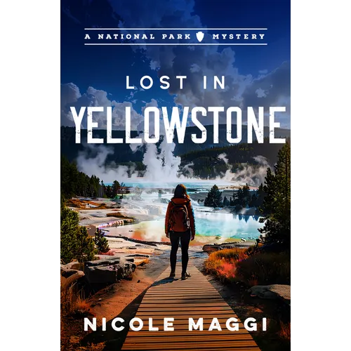 Lost in Yellowstone: A National Park Mystery Volume 2