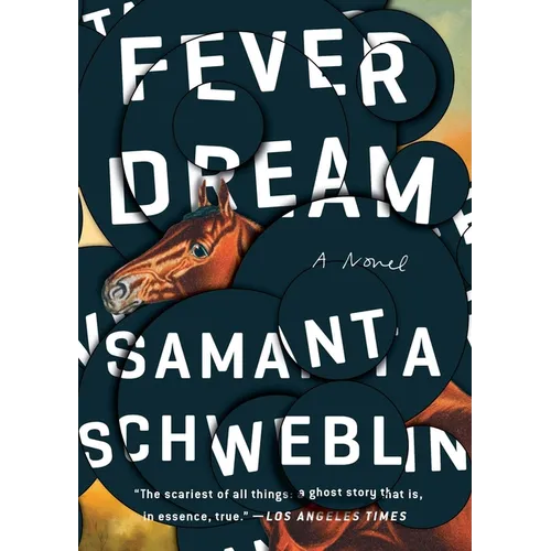 Fever Dream