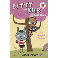 Bitty and Bub, Best Buds