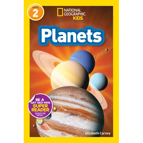Planets (National Geographic Kids Readers, Level 2)