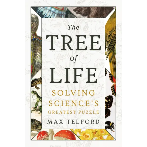 The Tree of Life: Solving Science's Greatest Puzzle