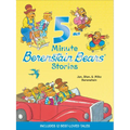 Berenstain Bears: 5-Minute Berenstain Bears Stories