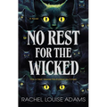 No Rest for the Wicked: A Coldren County Novel