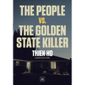The People vs. the Golden State Killer