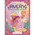 Avery and the Squirrel Delivery