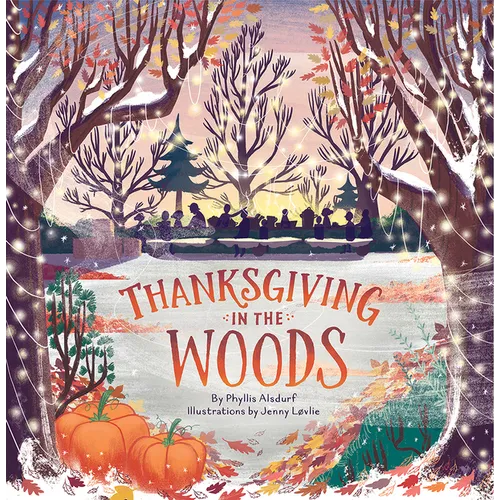 Thanksgiving in the Woods
