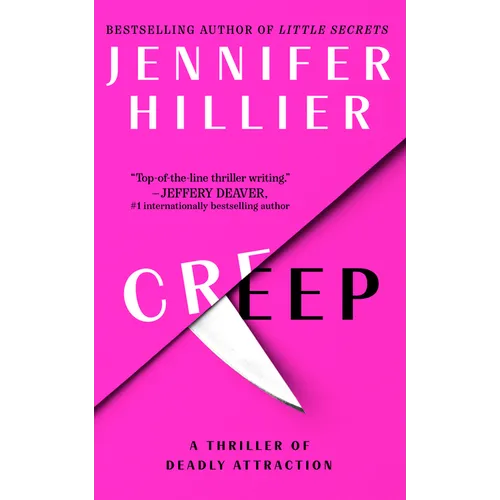 Creep: A Thriller of Deadly Attraction