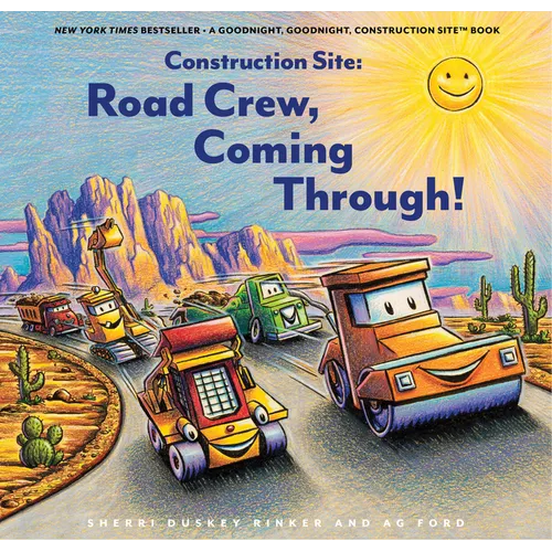 Construction Site: Road Crew Coming Through!