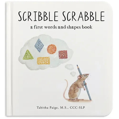 Scribble Scrabble: A Board Book of First Words and Shapes for Growing Minds (a Wishy Washy Sequel)