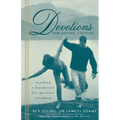 Devotions for Dating Couples: Building a Foundation for Spiritual Intimacy