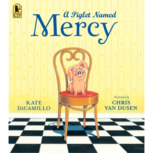 A Piglet Named Mercy