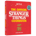 The Official Stranger Things Cookbook: Recipes from Hawkins and Beyond