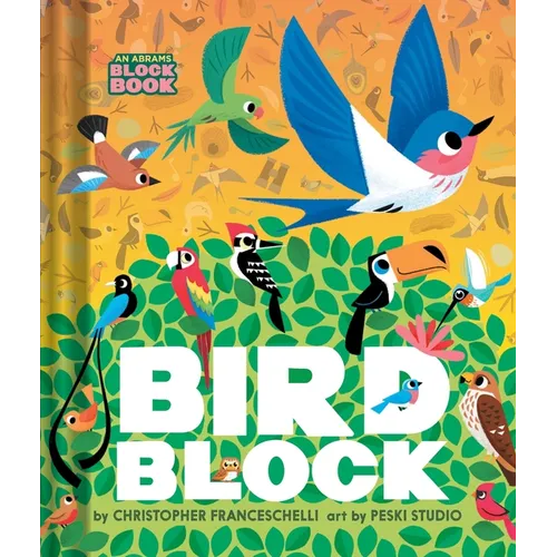 Birdblock (an Abrams Block Book)