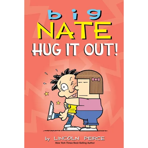 Big Nate: Hug It Out!: Volume 21