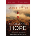 Unshakable Hope Bible Study Guide: Building Our Lives on the Promises of God