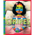 A Bad Case of Stripes