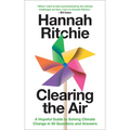 Clearing the Air: A Hopeful Guide to Solving Climate Change in 50 Questions and Answers